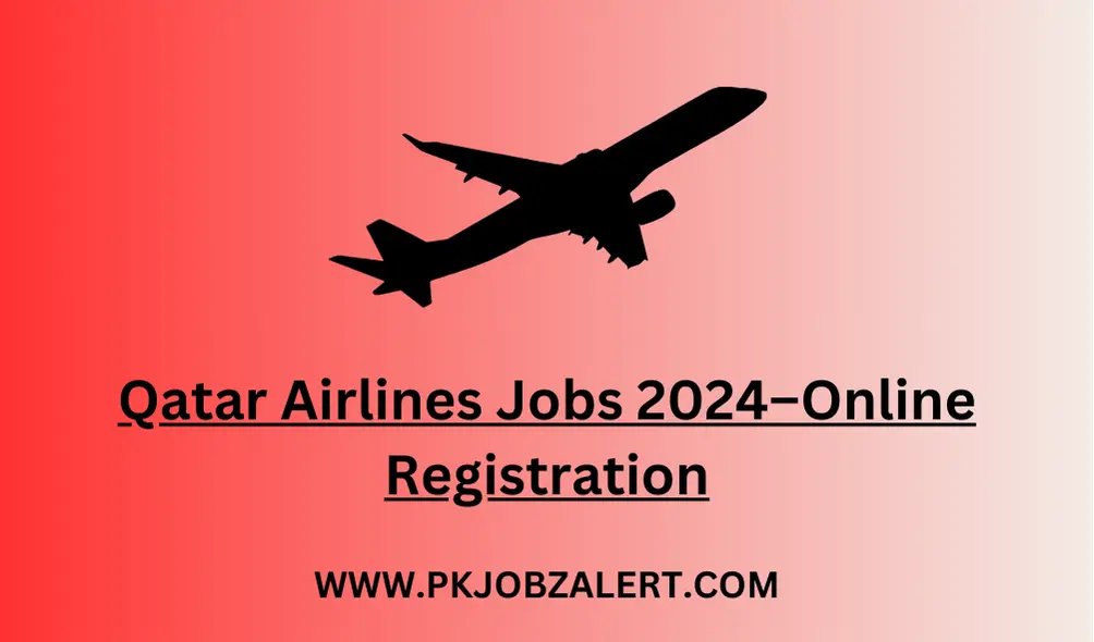 Qatar Airlines Jobs 2024–Online Registration